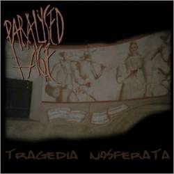 Paralysed Age : Tragedia Nosferata